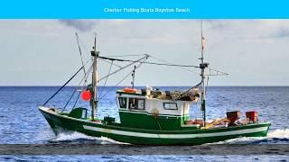 Charter Fishing Boats Boynton Beach