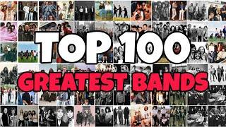 My TOP 100 Favourite BANDS Of All Time