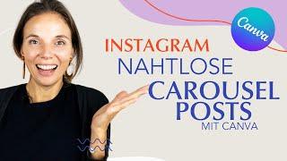 Instagram nahtlose carousel posts mit Canva - Tutorial