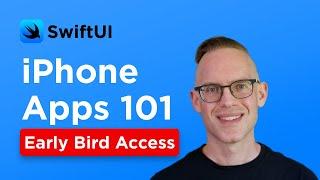 Master SwiftUI: Early Bird Preview of iPhone Apps 101