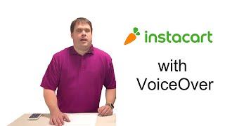 InstaCart with iPhone's VoiceOver Screen Reader Demonstration