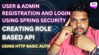 Spring Boot 3 & Spring Security 6 with MySQL using Http Basic  Implementing Role Based Authorization