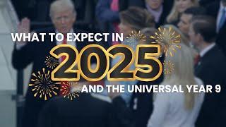 2025 Predictions and the Universal Year 9