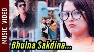 Bhulna Sakdina - New Nepali Song 2019 || Bikram Chhetri || Feat. Dilip Thapa, Priya Jogi