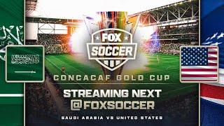 Saudi Arabia vs. United States | CONCACAF Gold Cup  | FOX SOCCER