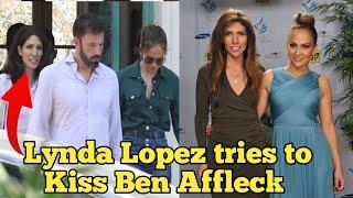 Shocking News: Jennifer Lopez's Sister Lynda Lopez Tries to Kiss Ben Affleck