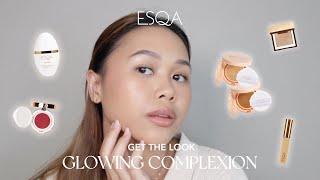 GET THE LOOK: Glowing Complexion with all ESQA products | ESQA Cosmetics