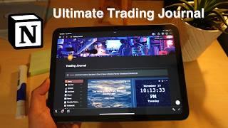 The Ultimate Notion Trading Journal (Free Template)