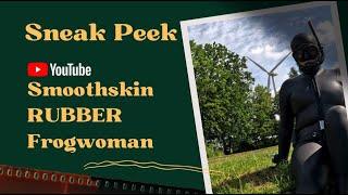 Sneak Peek - New Video's Smoothskin Rubber Frogwoman.