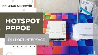 Cara Mudah Setting Hotspot Voucer & PPPoE Server Di 1 Interface Mikrotik Tanpa VLAN ID