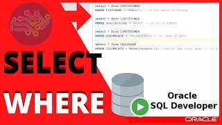 ORACLE SQL TUTORIAL:  Examples with SELECT and WHERE SQL  Developer