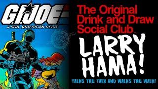 Larry HAMA special guest!