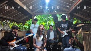 Maybe This Time- Sarah Geronimo (cover by: Harmonica Band ft. Monica Bianca)