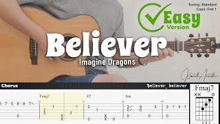 Believer (Easy Version) - Imagine Dragons | Fingerstyle Guitar | TAB + Chords + Lyrics