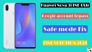 HUAWEI NOVA 3i (INE-LX1r) FRP Bypass 9.1.0 FRP Downgrade File SAFE Mode Working 2021