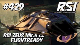 Star Citizen #429  RSI Zeus Mk.II CL - Flightready [4k60FPS]