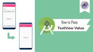 How to Pass Textview Value Between Activities in Android Studio | PassTextValue | Android Coding