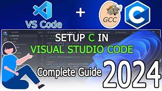 How to run C/C++ in Visual Studio Code on Windows 10/11 [ 2024 Update ] Demo C/C++ Program