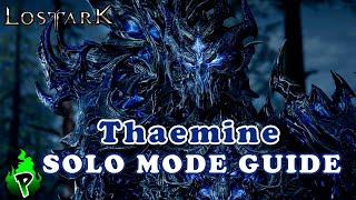 Solo Mode Guide: Thaemine | Lost Ark EU | DerPyr0n