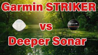 Garmin Striker cast vs Deeper Sonar Castable Sonar