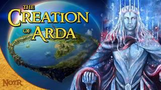 The Creation of Arda (The Ainulindalë) | Tolkien Explained