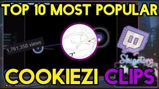  Top 10 Most Popular Cookiezi Clips 