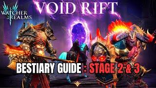 Watcher Of Realms | Quick Guide : Void Rift (STAGE 2 & 3) Full Detailed Bestiary List