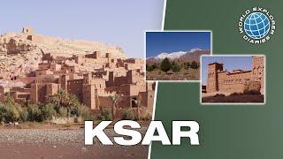 Discover Ksar  A Journey Through Morocco's Ancient Heritage  World Explorer Diaries