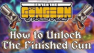 Enter the Gungeon A Farewell to Arms - How to Unlock The Finished Gun