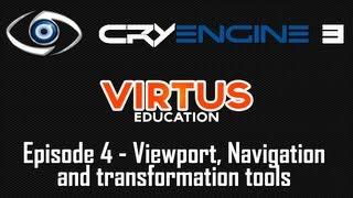 Cryengine 3 SDK Beginner Tutorial Series - #4 Viewport, Navigation and Transformation Tools