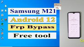 Samsung M21 Frp bypass Android 12 with Free tool 2024 - Gsm hung vu