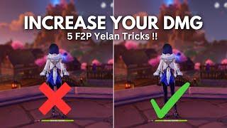 5 F2P Yelan Tips That You NEED To Know! [ Genshin Impact ]