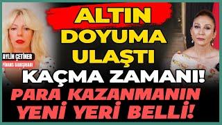 Altın Doyuma Ulaştı Kaçma Zamanı! Para Kazanmanın Yeni Yeri Belli!