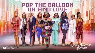 Episode 6 (Hunt Game 2.0 Single Mother's Edition) Pop the balloon or find Love | with Nons Miraj