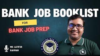 Best Book list for Bank Job Preparation: Bangladesh Bank AD, Govt Bank SO and Private Bank PO /MTO