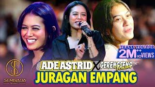 JURAGAN EMPANG - ADE ASTRID X GERENGSENG TEAM (LIVE ANGKRINGAN TEH ITA)