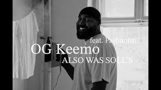 OG Keemo - ALSO WAS SOLL'S feat. Pashanim (prod. by NYEM)