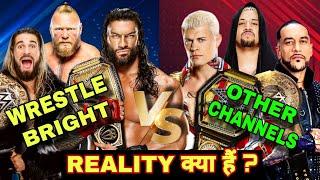 Reality Kya H - Wrestle Bright vs Other Channels, Roman vs Cody vs Rock vs vs Cena vs Brock WWE 2024