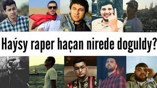 Raperleriñ doglan wagt we ýerleri #turkmenrap