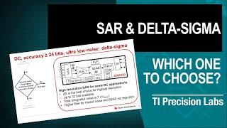 Choosing SAR or delta-sigma