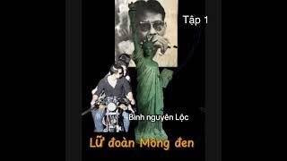 Lữ Đoàn Mông Đen- Bình Nguyên Lộc