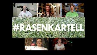 #RASENKARTELL (Rasenfreak, NewWonder555, Perfect Green, MOWJOBS, Greenkeeping Großenheidorn)