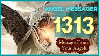 Angel Number 1313 Meaning️connect with your angels and guides