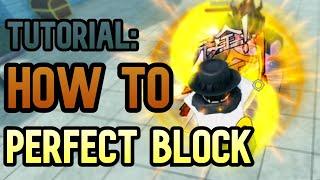 [AUT] How To PERFECT BLOCK! (Combat Rework)