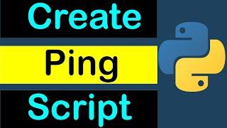 Ping script in Python | Pinging servers in Python | How To Create a Ping Verification Script