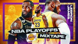  LeBron James Playoff MIXTAPE 