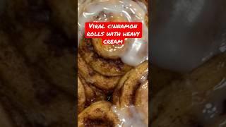 Viral Cinnamon Rolls with Heavy Cream  #cinnamonrolls #viraltiktokrecipe #shortsfeed