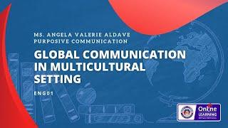 Global Communication In Multicultural Setting