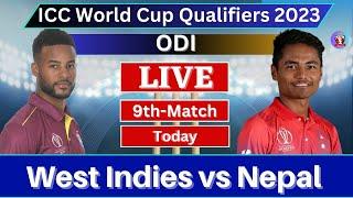 West Indies vs  Nepal| WI vs NEP | ICC WCQ 2023 | Live Match | Live Stream