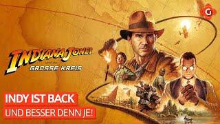 Indiana Jones und der große Kreis - Das Indy-Spiel, das wir schon immer haben wollten?